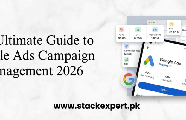 The Ultimate Guide to Google Ads Campaign Management 2026