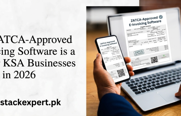 Why ZATCA-Approved E-Invoicing Software is a Must for KSA Businesses in 2026