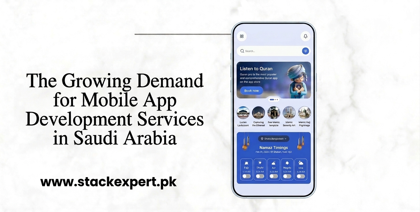 The Growing Demand for Mobile App Development Services in Saudi Arabia