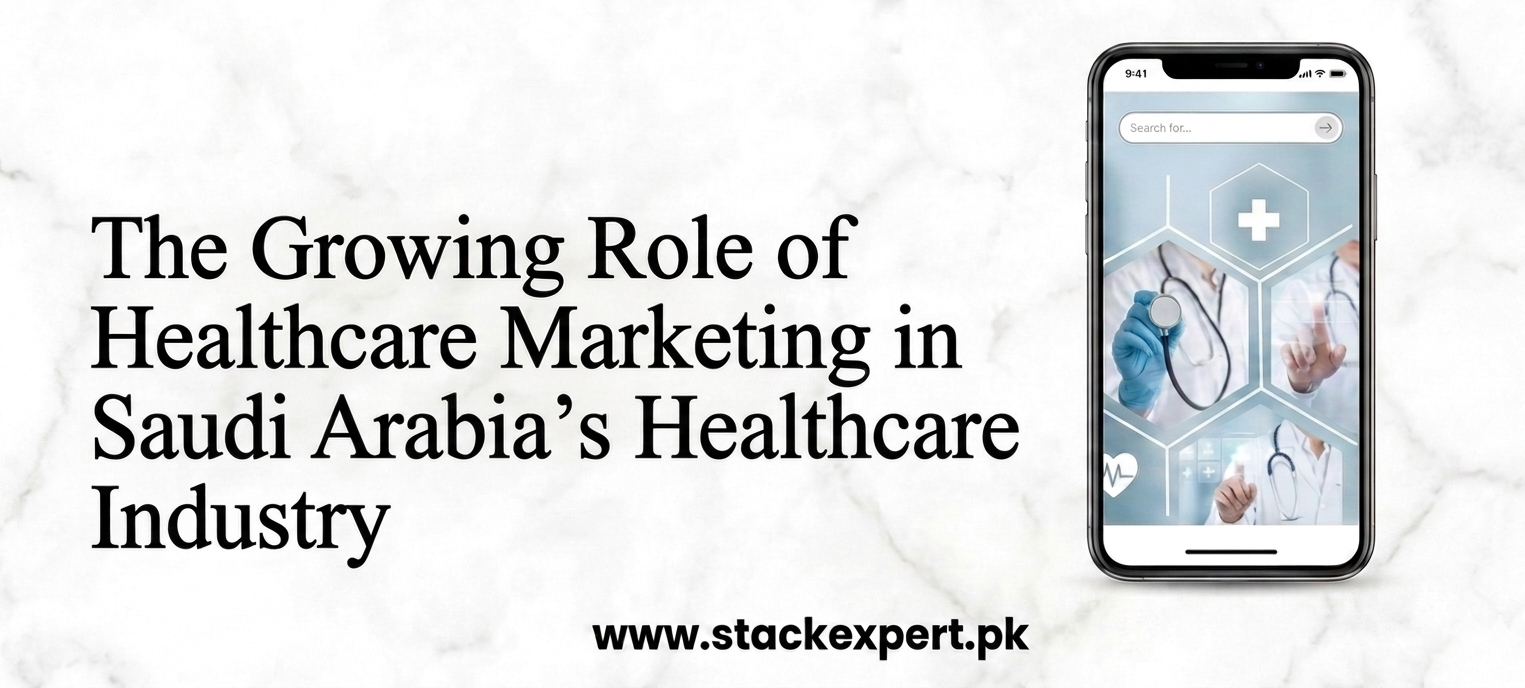 The Growing Role of Healthcare Marketing in Saudi Arabia’s Healthcare Industry