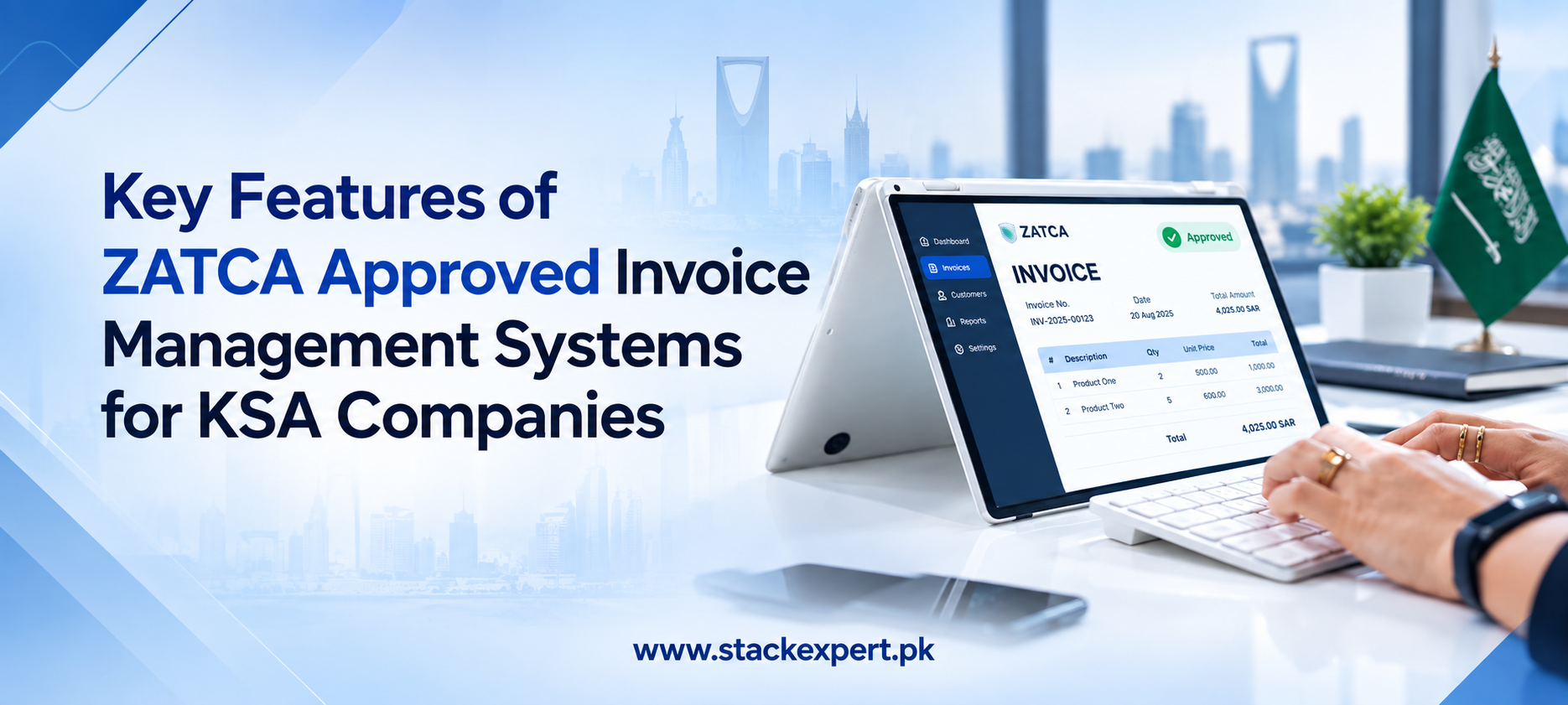 Key Features of ZATCA Approved Invoice Management System for KSA Companies